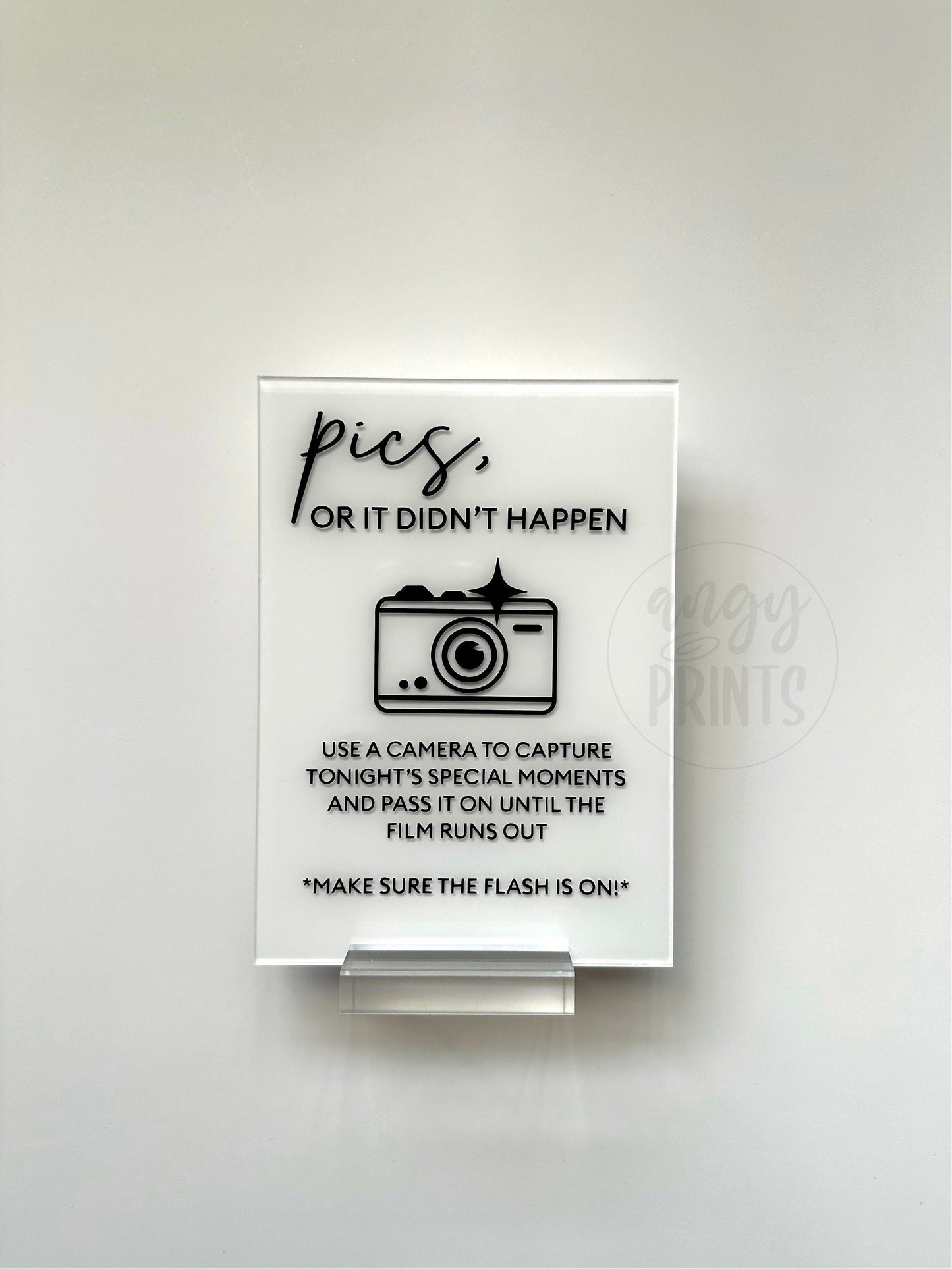 Pics Or It Didn’t Happen | Photo Guestbook Acrylic Painted Sign 5x7 for Wedding, Birthday Party, Event Decor