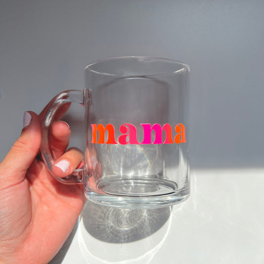 Mama Clear Glass Mug 12oz, Mothers Day Gifts, Gifts for Mom, Birthday Gifts, Personalized Cups for Mom